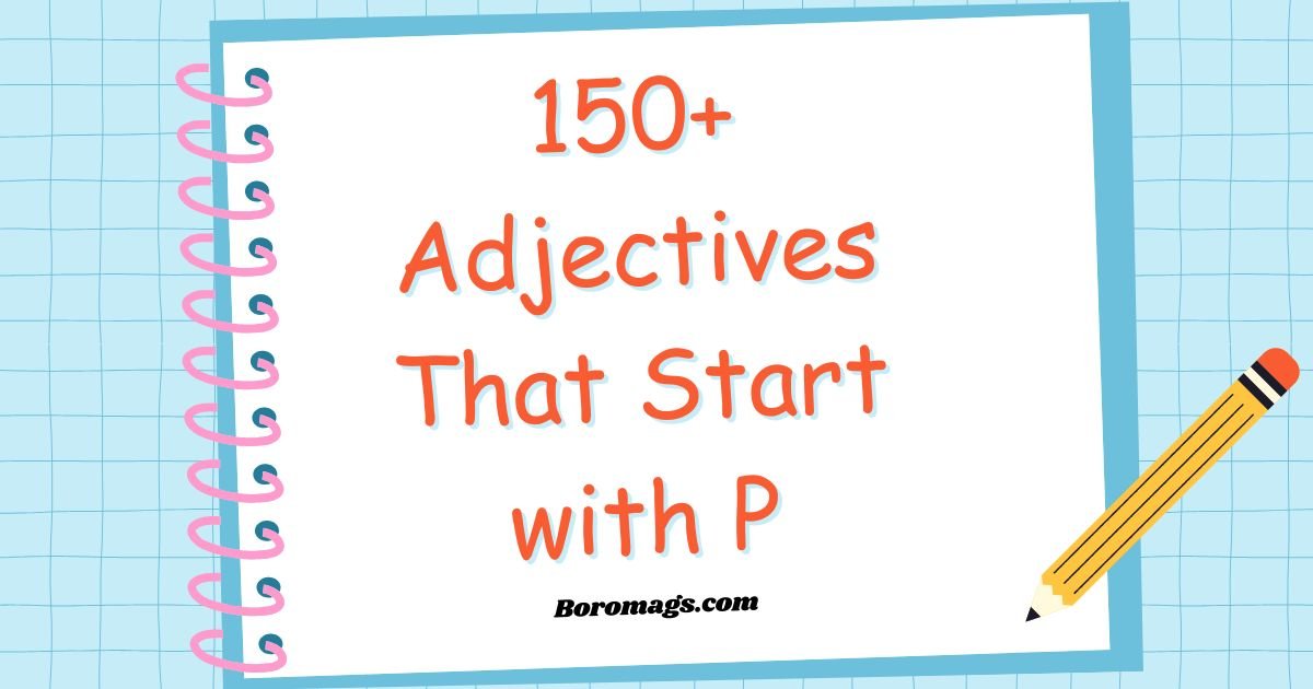 adjectives-that-start-with-p