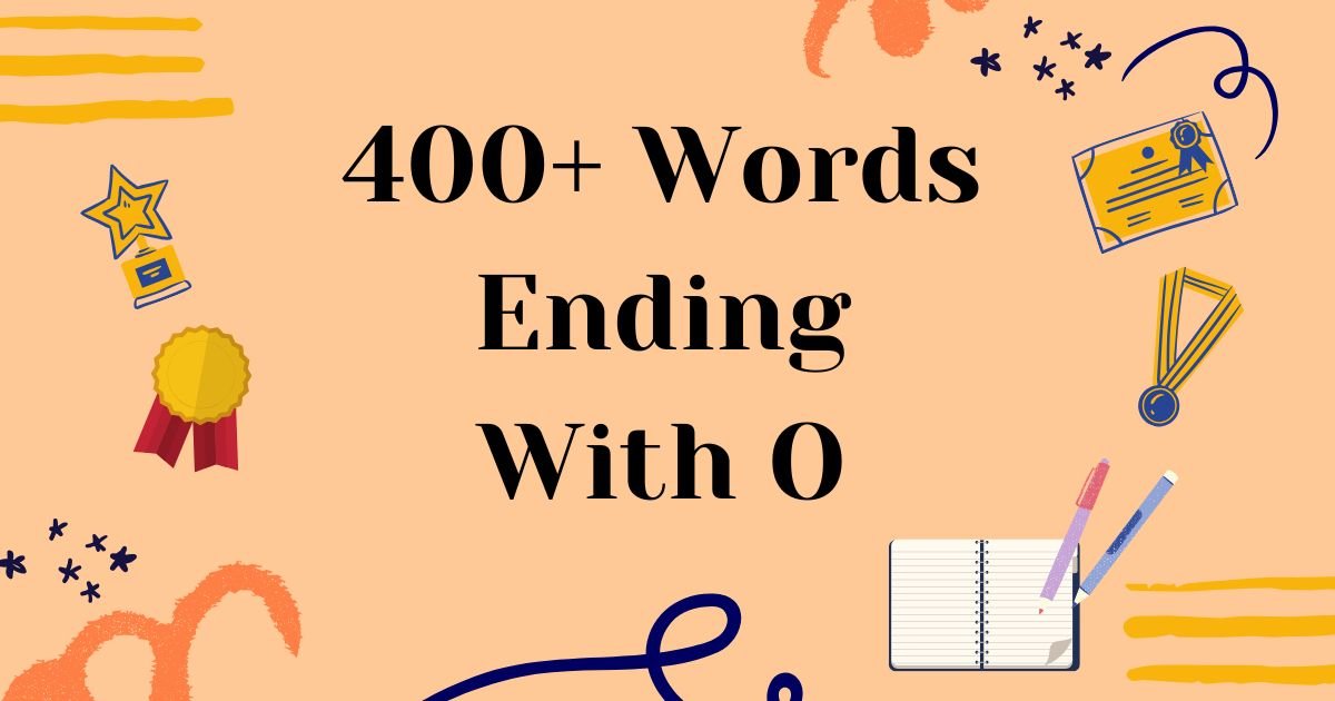 words-ending-with-o