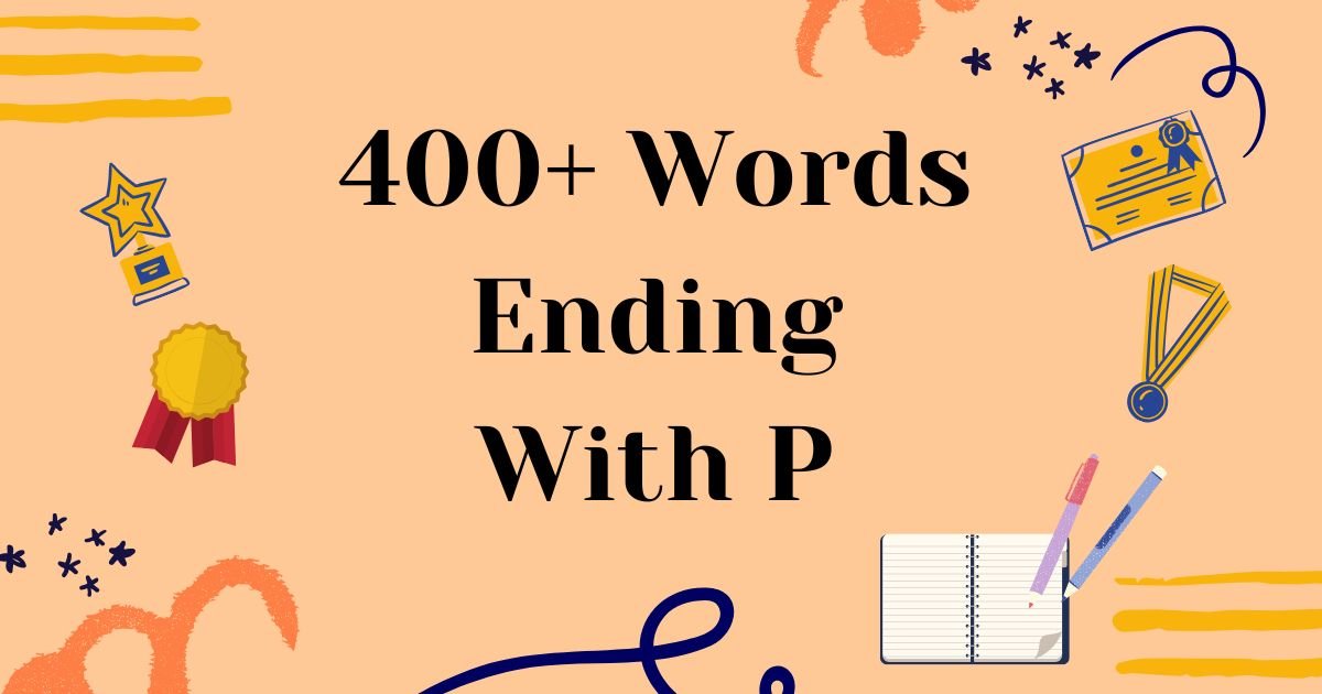 words-ending-with-p