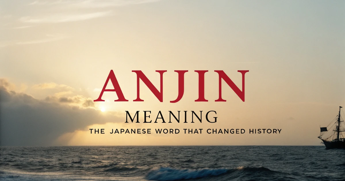 anjin-meaning