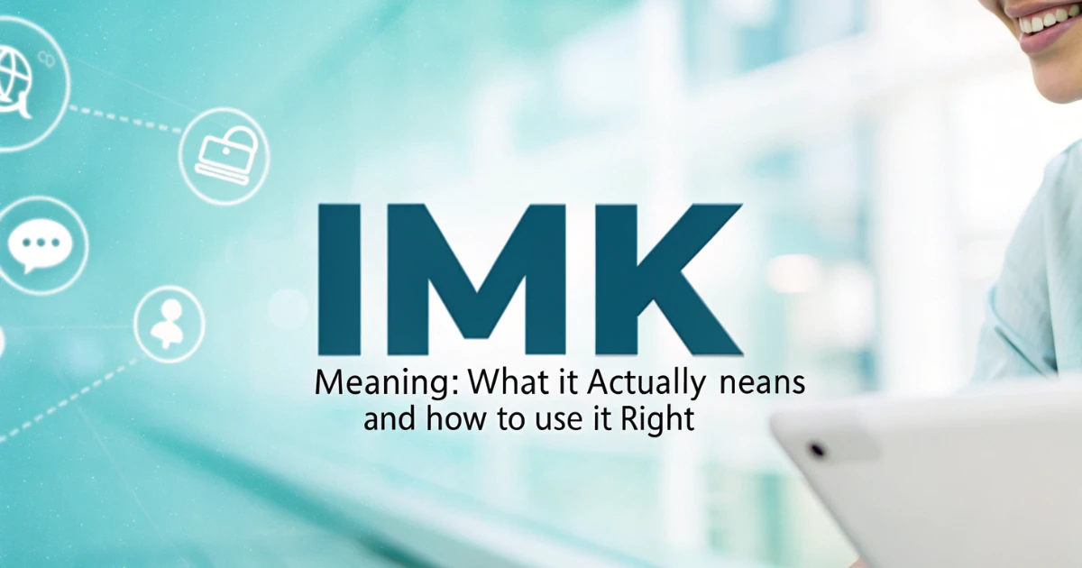 imk-meaning