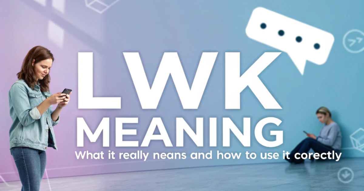 lwk-meaning