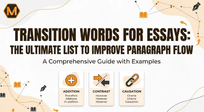 Transition Words for Essays: The Ultimate List to Improve Paragraph Flow